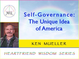 Self-Governance: The Unique Idea of America